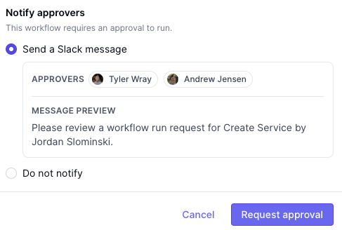 Request workflow trigger dialog with option to notify approvers